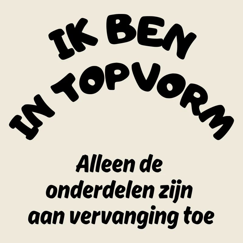 Je suis en super forme ! Modèle classique, un peu usé #