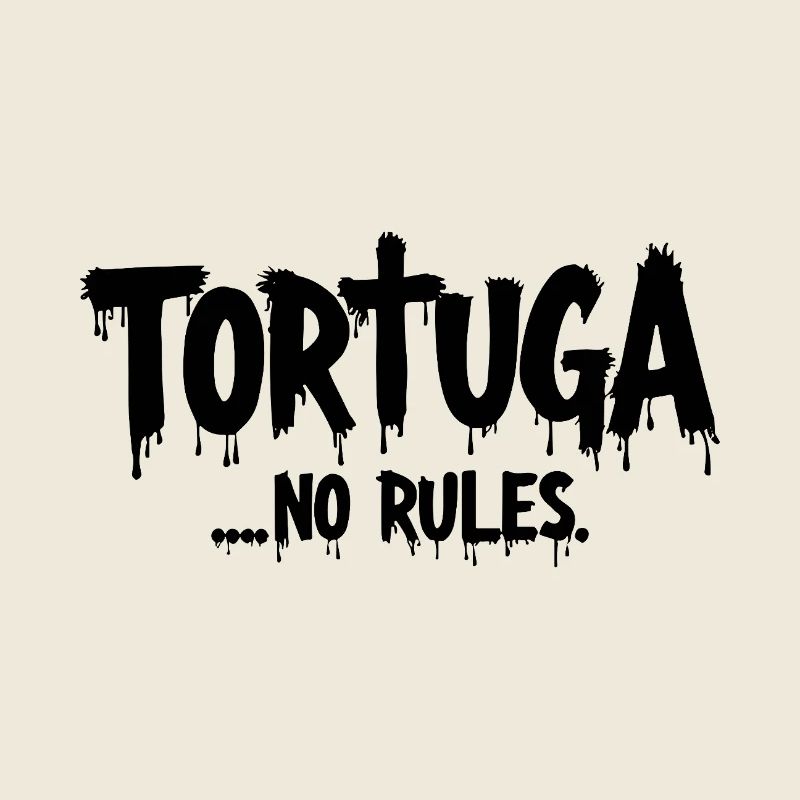 Tortuga – No Rules