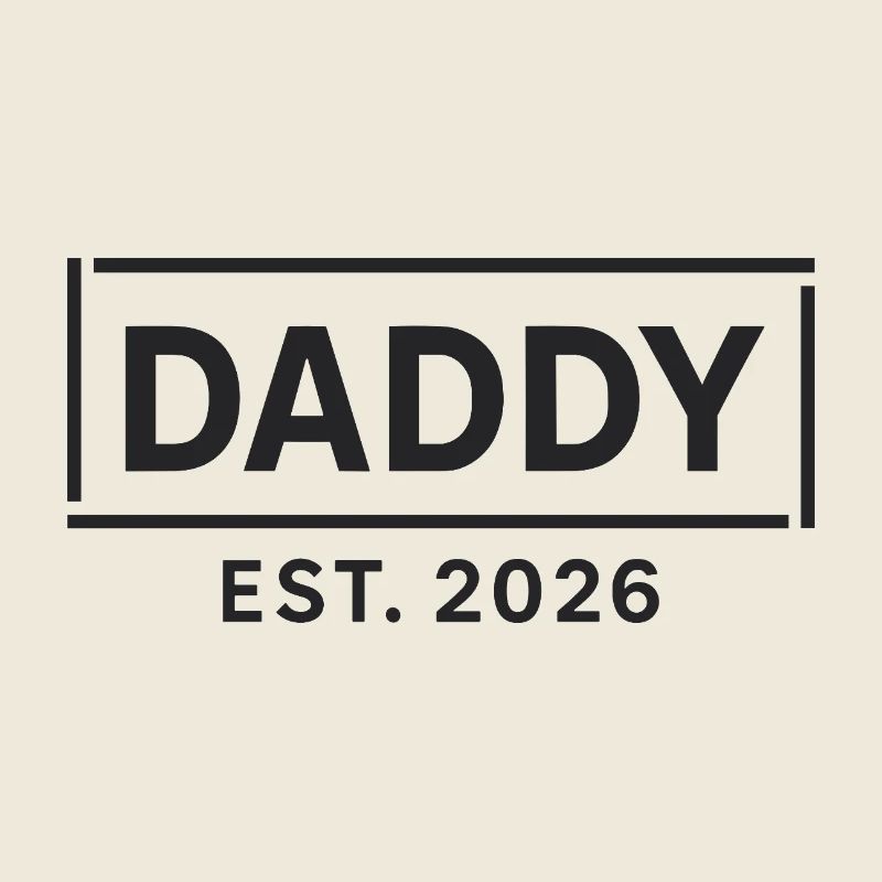 DADDY 2026 Stolzer werdender Vater