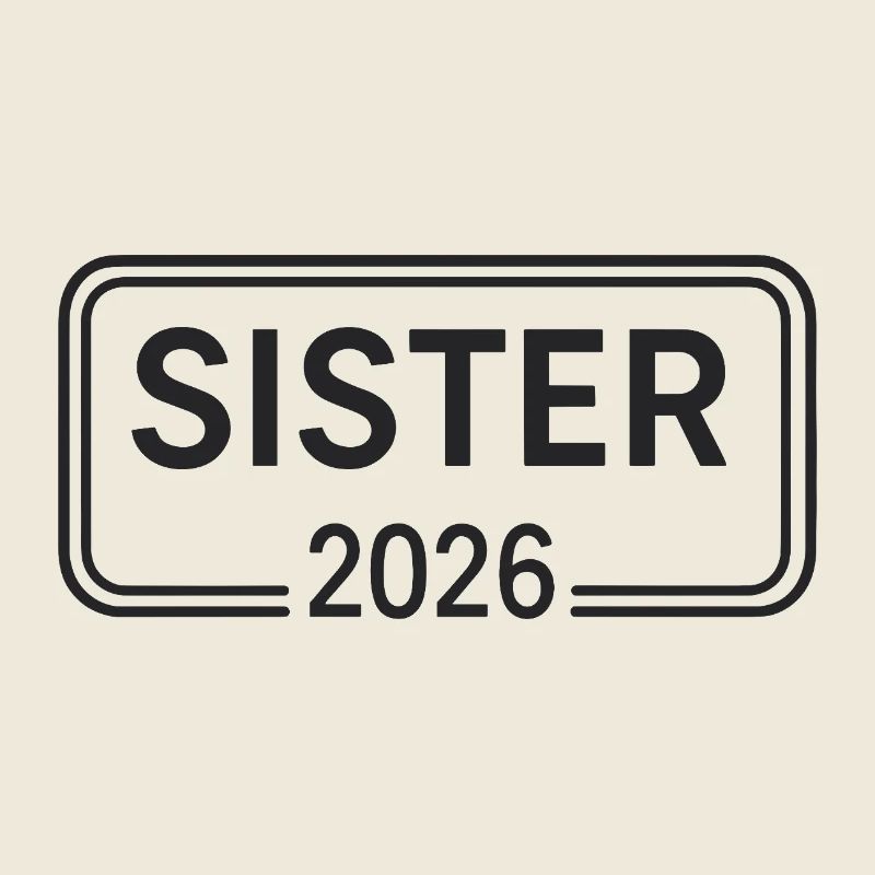 SISTER 2026 Große Schwester Ankündigung
