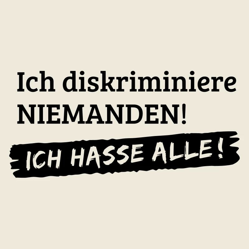 Pas de discrimination - je déteste tous [1c]