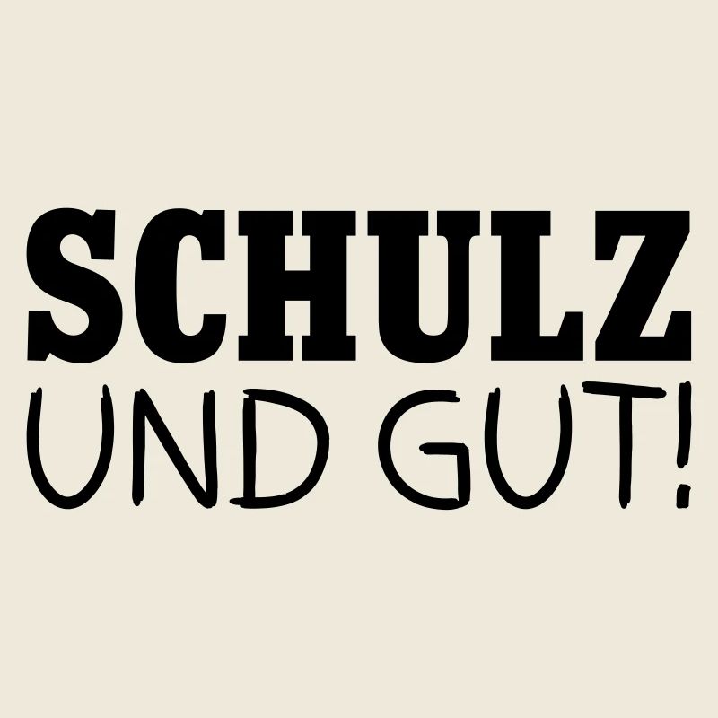 Schulz und gut