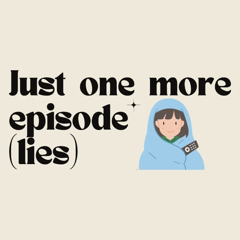Nur noch eine Episode K-Drama Binge Merch Design