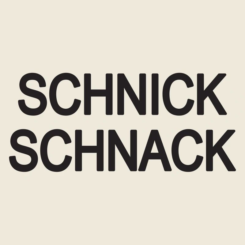 Schnick, Schnack!