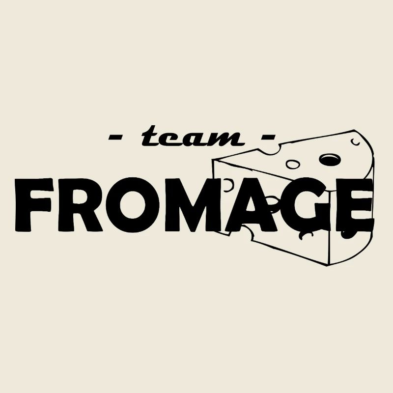 team fromage