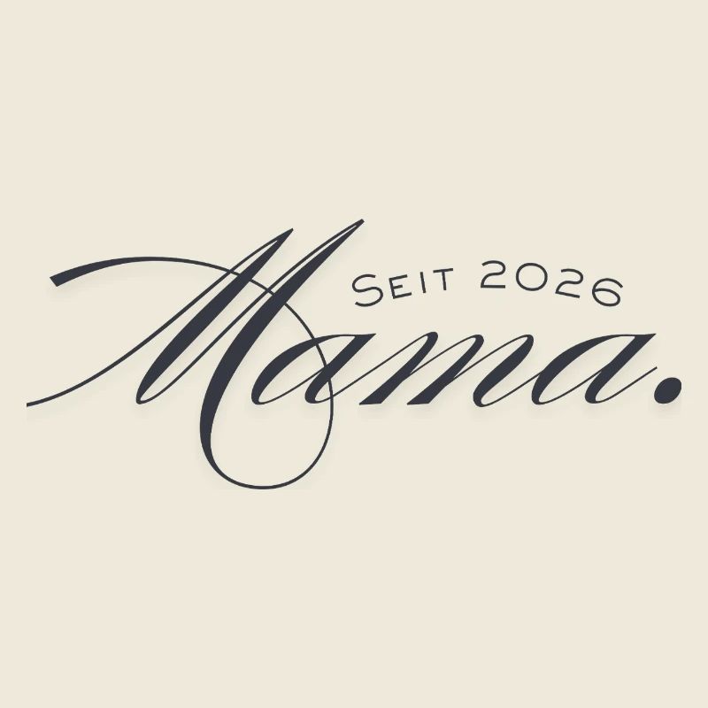 Mama 2026 Mom 2026