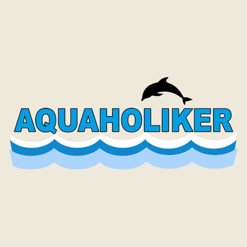 AQUAHOLIC
