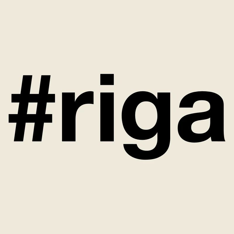 RIGA Hashtag Latvia Lettland