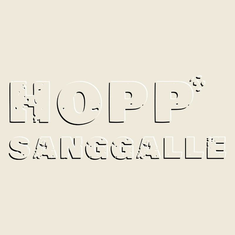 Hopp Sanggalle Kult-Spruch - embossed 3D