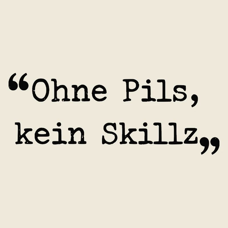 Ruhrpott dialect without pilsner, no Skillz Ruhr area