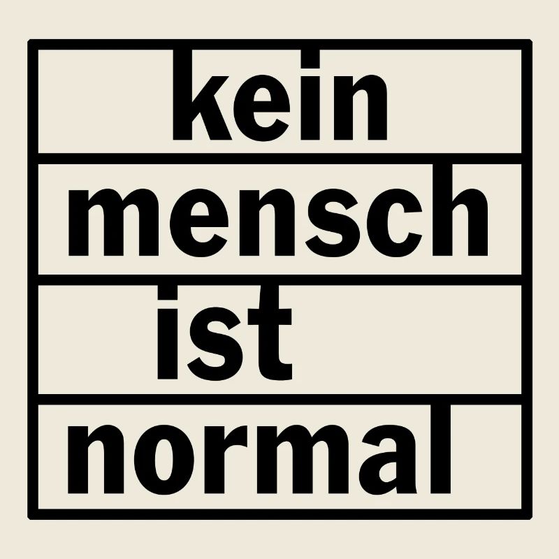 Kein Mensch ist normal