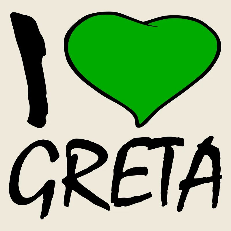 I love greta