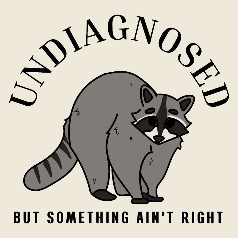 Undiagnosed But Something Ain't Right Raccoon