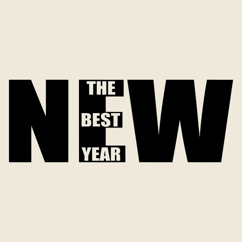 New – The Best Year Bold Typography Design