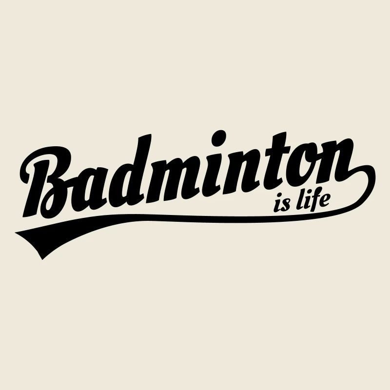 Badminton ist das Leben retro