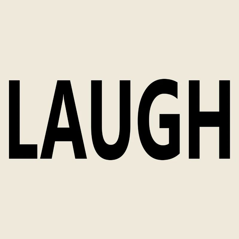 Laugh
