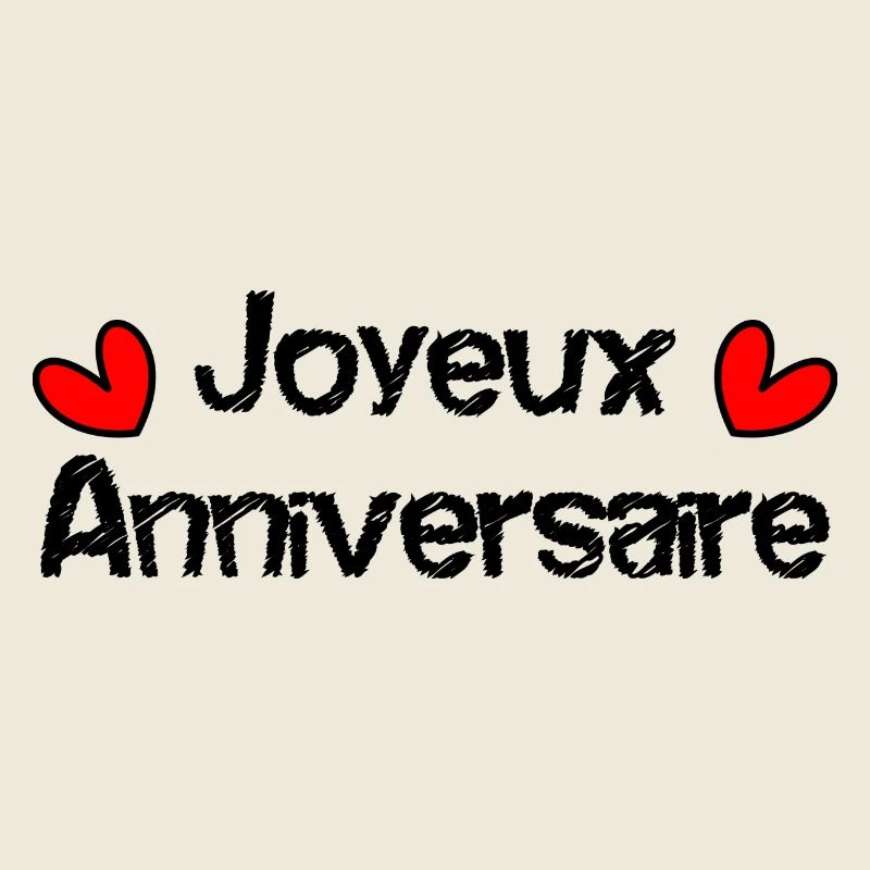 JOYEUX ANNIVERSAIRE