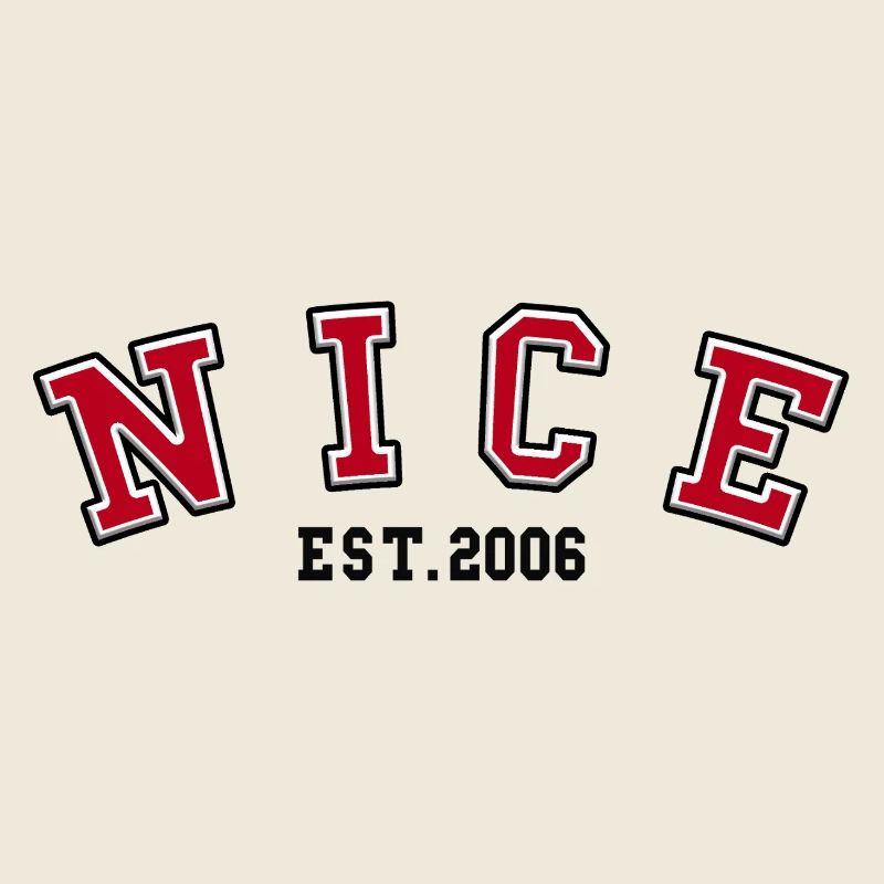 Nice Est. 2006