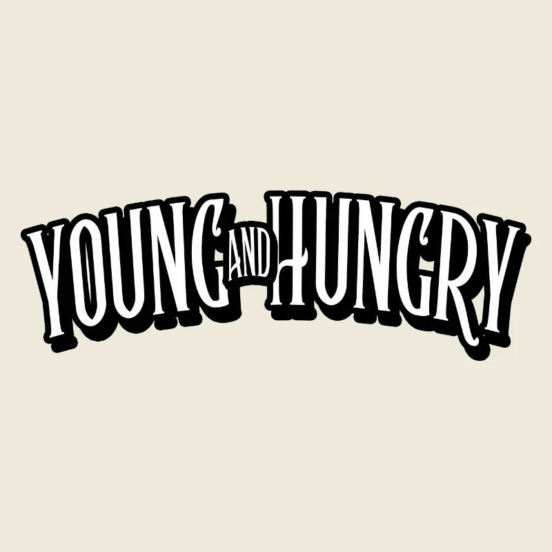 young and hungry
