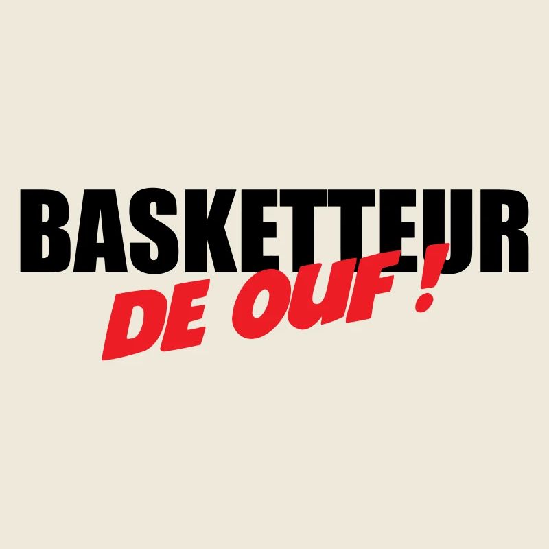 Basketteur de ouf – fun passion sport performance 