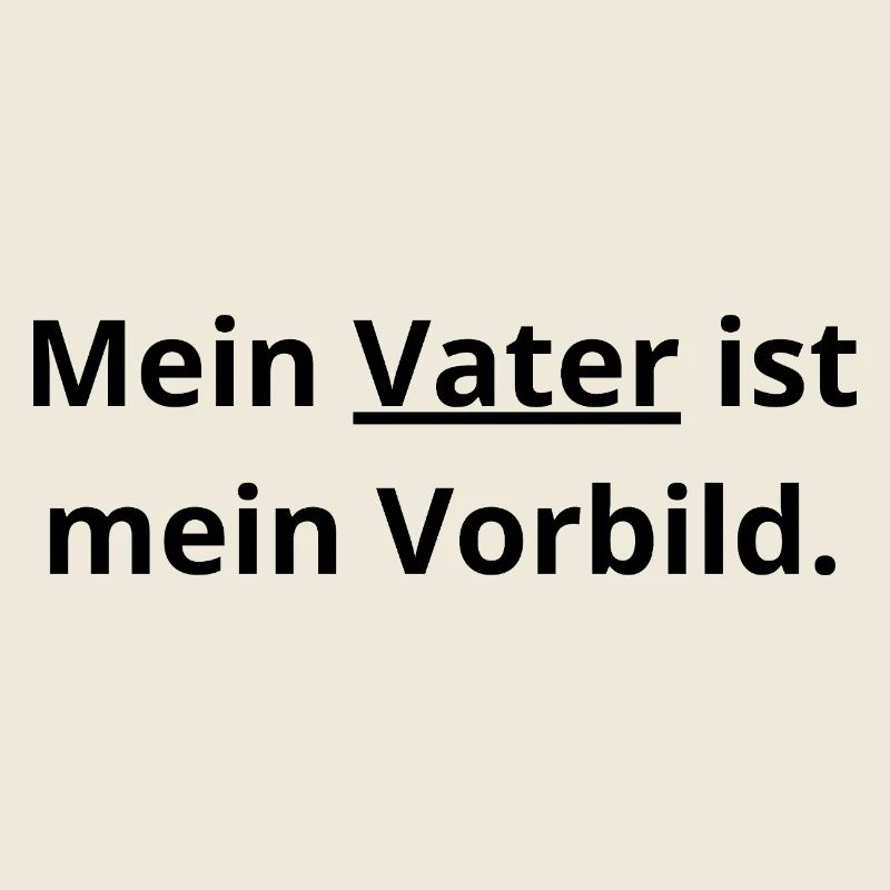 ​Papa Vorbild: Mein Held im Leben