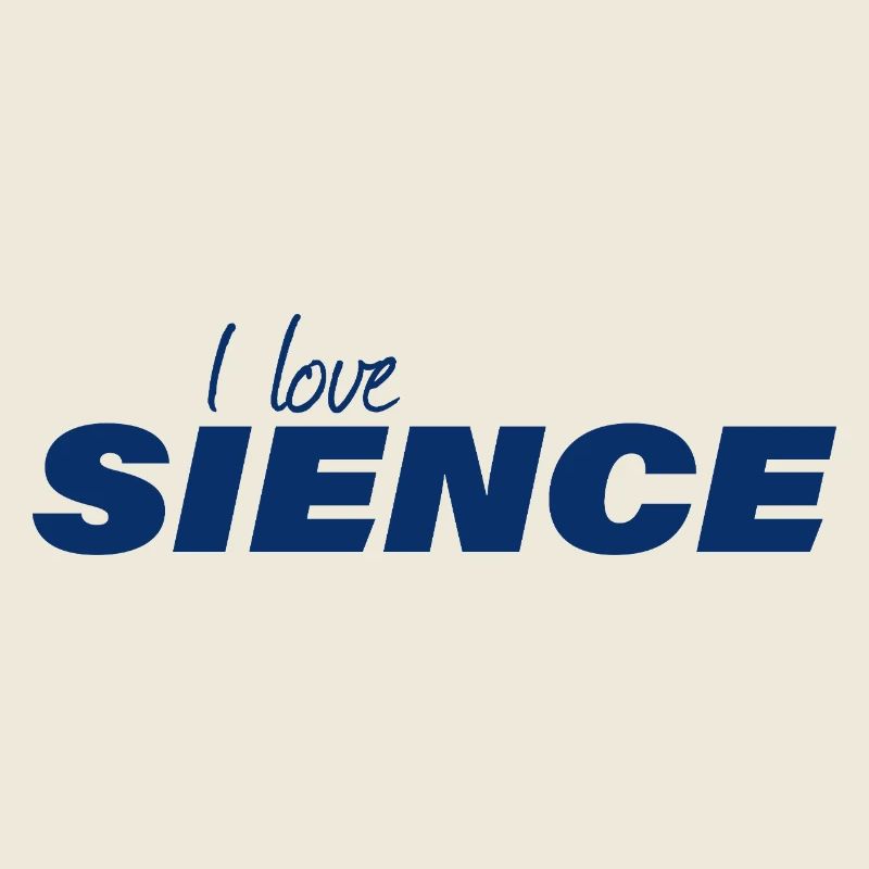 I LOVE SCIENCE