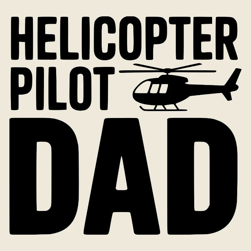 Helicopter Pilot Dad