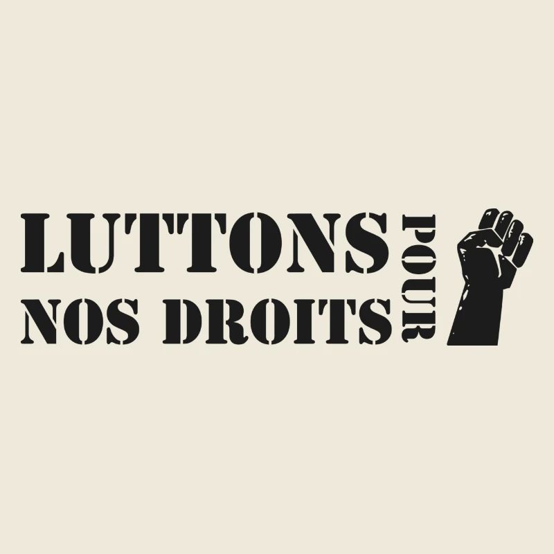 Luttons pour nos Droits !