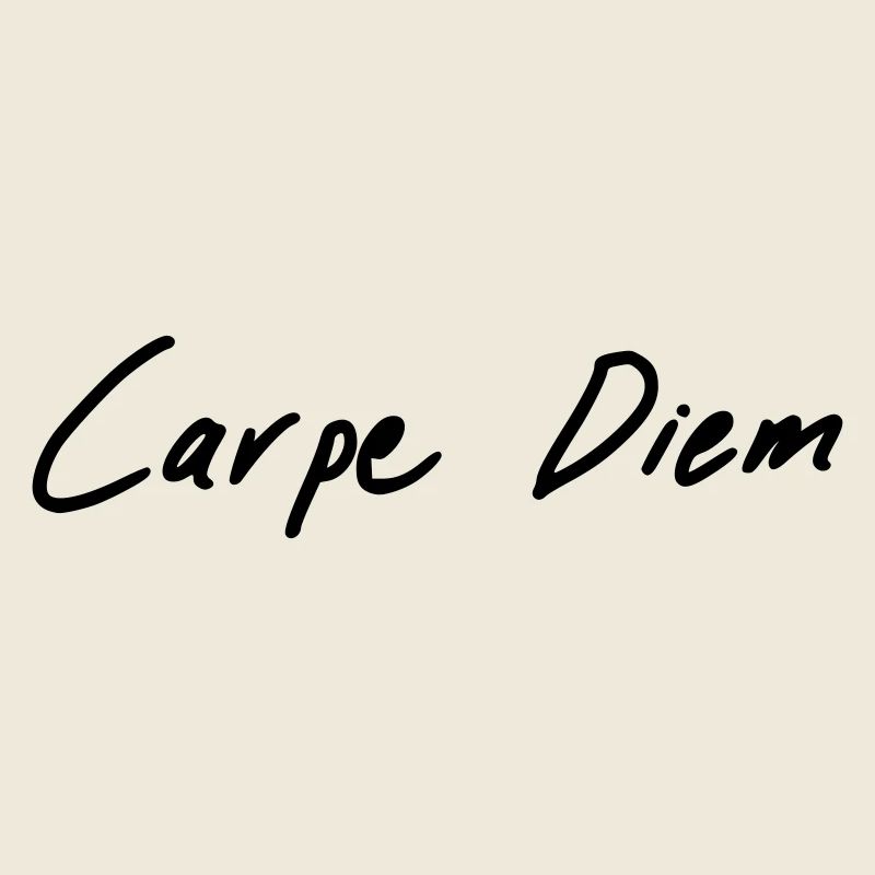 carpe diem