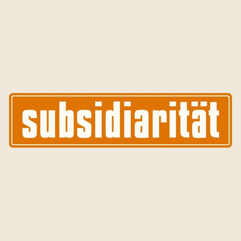 Subsidarity Schriftzug auf Background