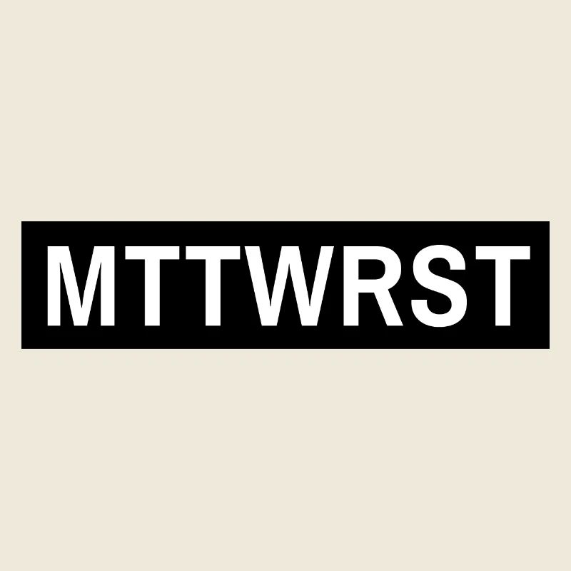 MTTWRST Typo Black Reverse