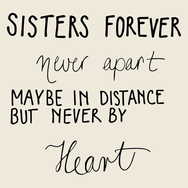 SISTERS FOREVER