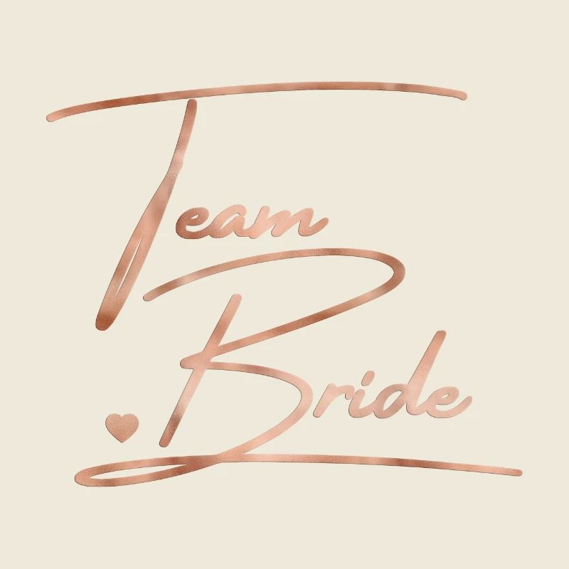 L’équipe de la mariée ! Personnalisable