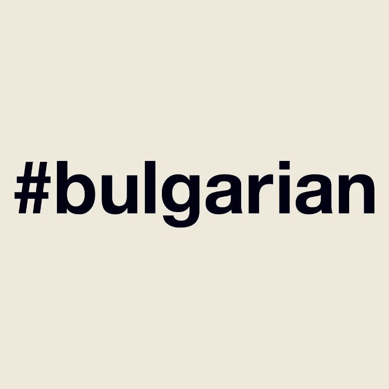 BULGARIAN HAshtag