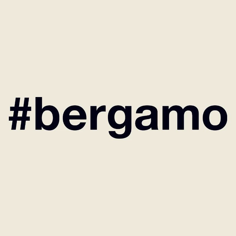 BERGAMO Hashtag