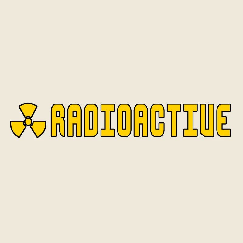 radioactive