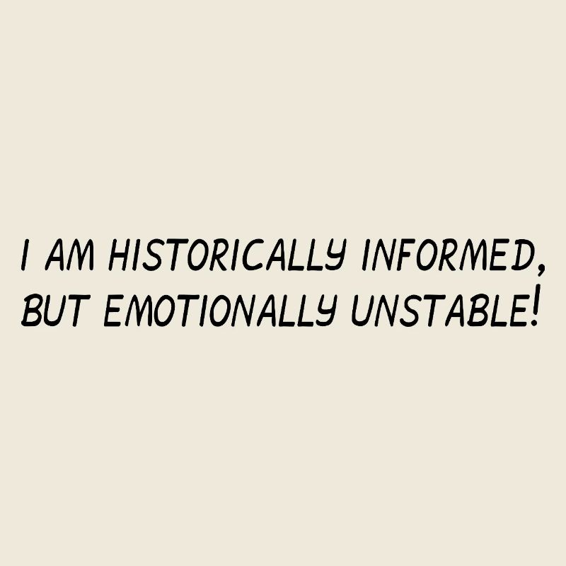 historically emotionally