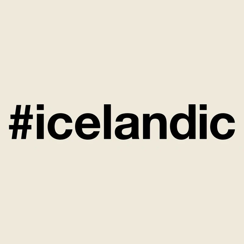 ICELANDIC Island Iceland Isländer Hashtag