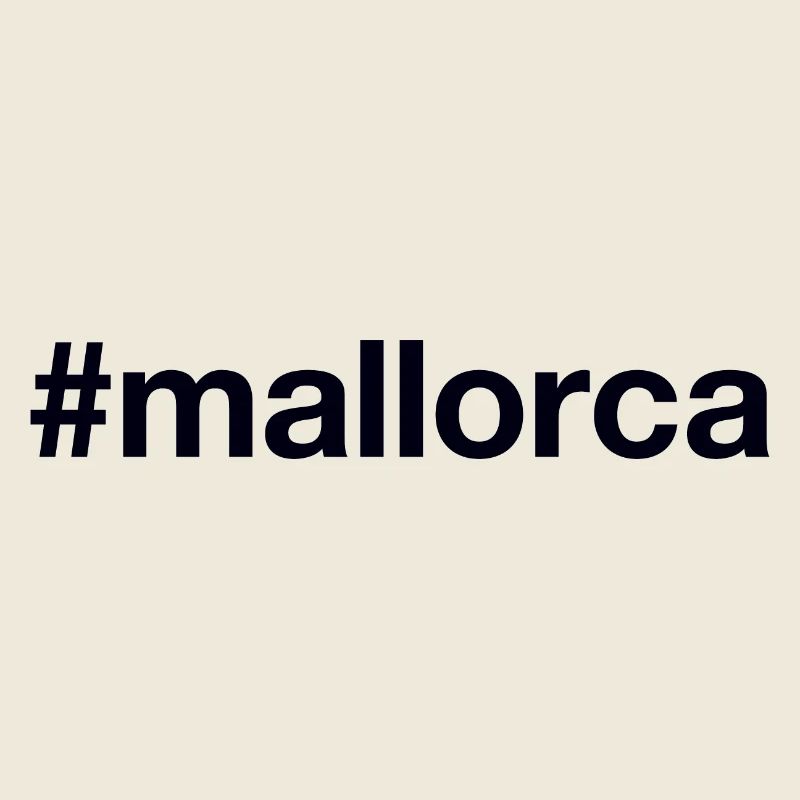 MALLORCA Spanien Spain Hashtag