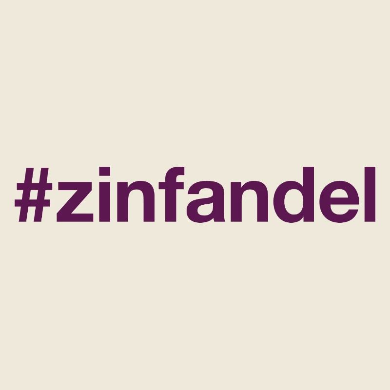 ZINFANDEL Hashtag