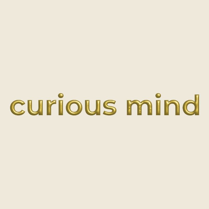 Curious Mind Gold 3D Font Positive Mindset