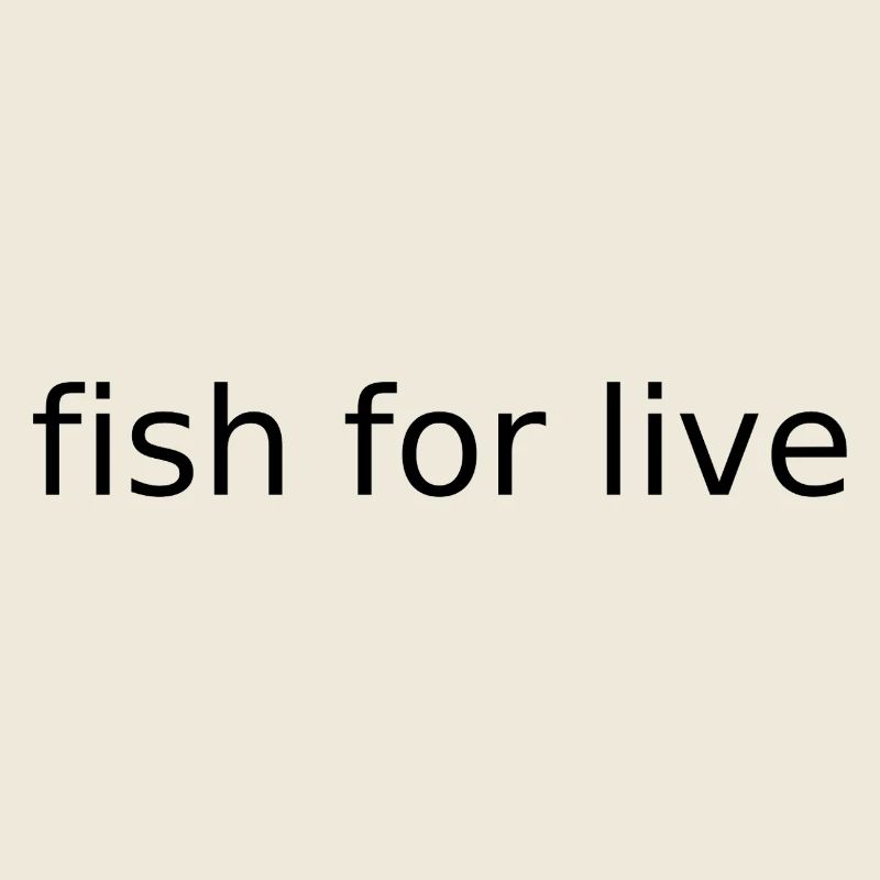 Fish for Life