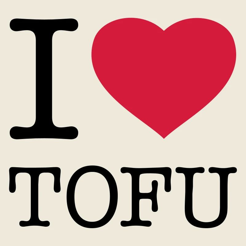 I LOVE TOFU SOY