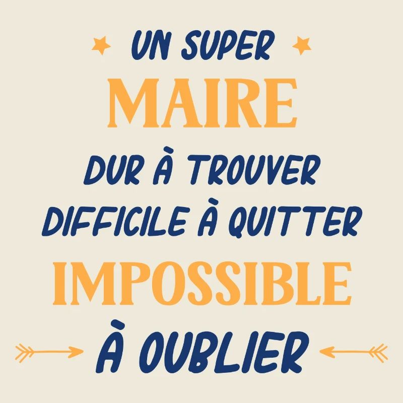 Un super Maire