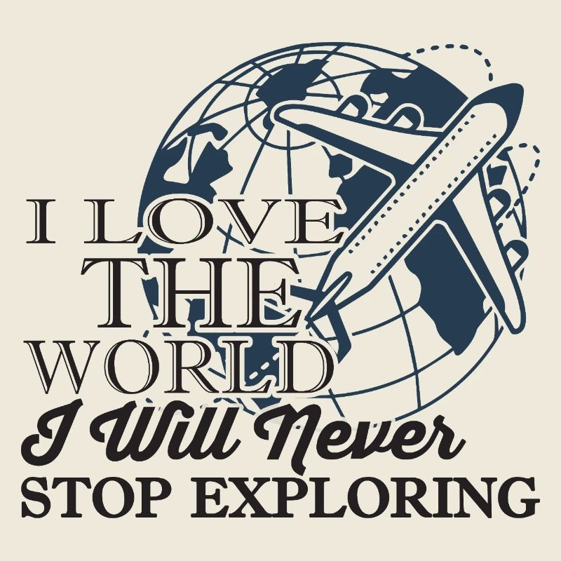 Love the World Never Stop Exploring Graphic