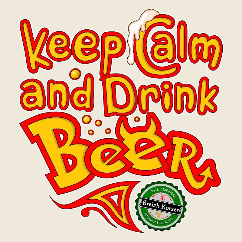 Keep calm and drink beer