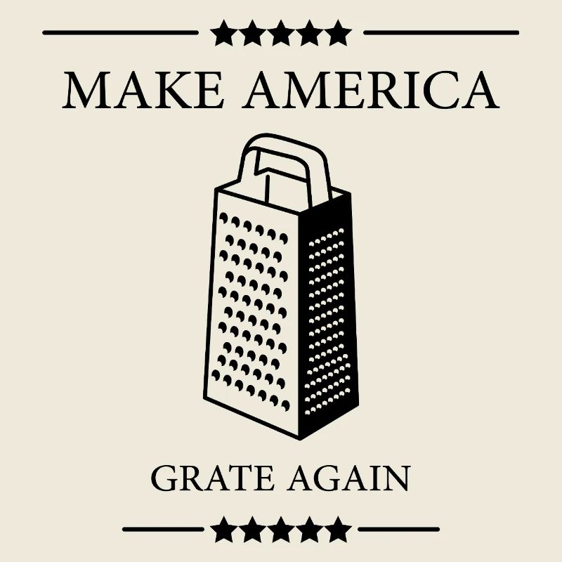 Make America GRATE Again! Lustiges Wortspiel