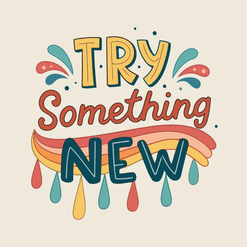 Try Something New