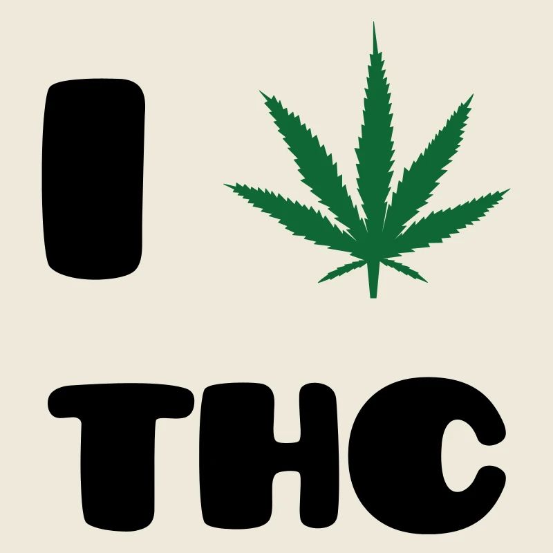 I Love THC - Weed - Cannabis
