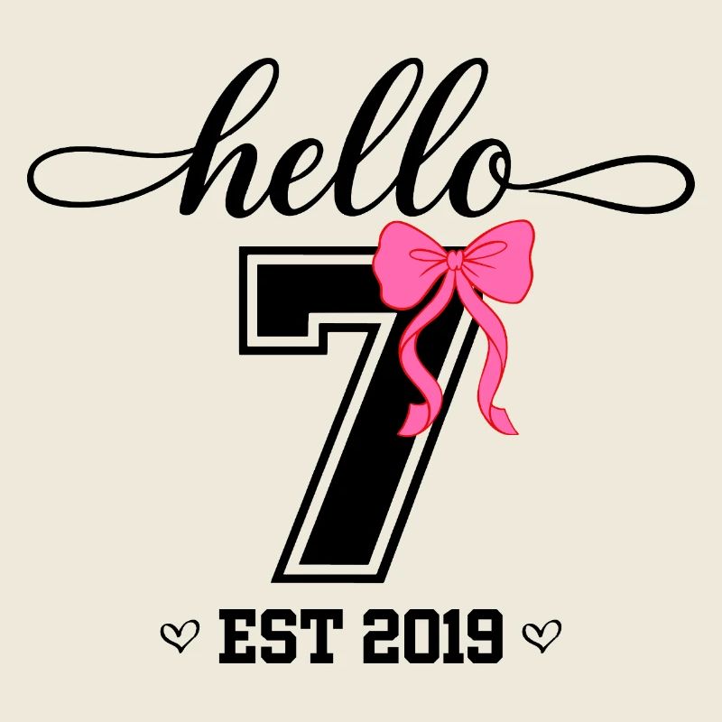 Hello 7 Est 2019 Mädchen Geburtstag Design